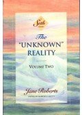 Jane Roberts - The Unknown Reality