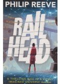 Reeve, Philip - Railhead