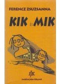 Ferencz Zsuzsanna - Kik és Mik