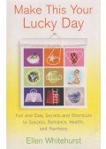 Ellen Whitehurst - Make This Your Lucky Day