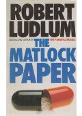 Robert Ludlum - The Matlock Paper