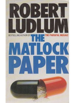 Robert Ludlum - The Matlock Paper Robert Ludlum - The Matlock Paper, London 1987 antikvár könyv
