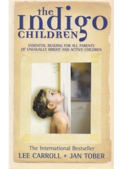 Lee Carroll, Jan Tober - The Indigo Children,  2004 antikvár könyv