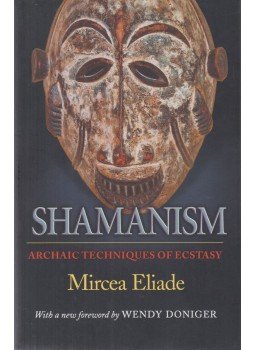 Mircea Eliade - Shamanism (reprint) Mircea Eliade - Shamanism (reprint), Princeton-New Jersey 2004 antikvár könyv