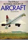 David Mondey - The St Michael Pictorial History of Aircraft