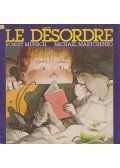 Robert Munsch,Michael Martchenko - Le Desordre