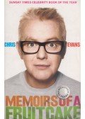 Chris Evans - Memoirs of a Fruitcake