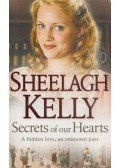 Sheelagh Kelly - Secrets of our Hearts