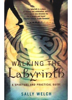 Sally Welch - Walking the Labyrinth Sally Welch - Walking the Labyrinth, London 2010 antikvár könyv