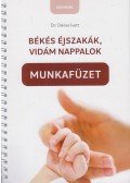 Dénes Ivett - Békés ​éjszakák, vidám nappalok