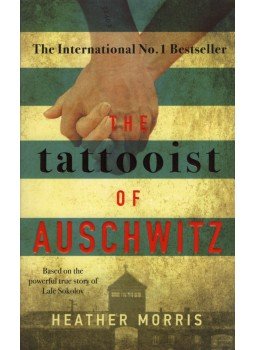 Heather Morris - The Tattoist of Auschwitz, London 2018 antikvár könyv