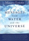 Masaru Emoto - Messages from Water and the Universe