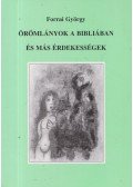 Forrai György - Örömlányok a Bibliában és más érdekességek (dedikált)