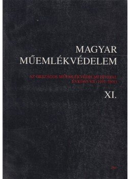 Bardoly István, László Csaba - Magyar Műemlékvédelem XI. Bardoly István, László Csaba - Magyar Műemlékvédelem XI., Budapest 2002 antikvár könyv