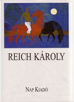 Kratochwill Mimi - Reich Károly Kratochwill Mimi - Reich Károly, Budapest 2005 antikvár könyv