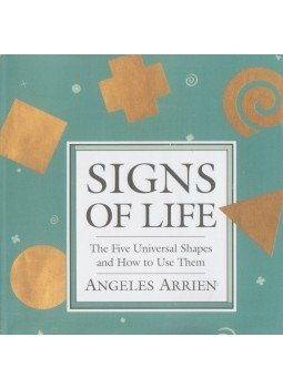 Angeles Arrien - Signs of Life, New York 1998 antikvár könyv