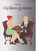 Beck Laura - Gyilkos gyémánt