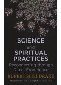 Rupert Sheldrake - Science & Spiritual Practices