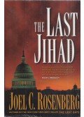 Joel C. Rosenberg - The Last Jihad