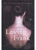 Nancy Horan - Loving Frank