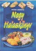 Péter Jánosné - Nagy halaskönyv