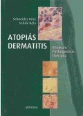 Schneider Imre,Sebők Béla - Atopiás dermatitis
