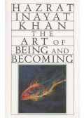 Hazrat Inayat Khan - The Art of Being and Becoming