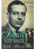 Bradányi Iván - Ismerlek, szép baszk
