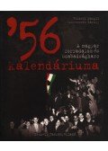 Földesi Margit,Szerencsés Károly - '56 kalendáriuma
