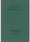 Ivan Turgenyev - Első szerelem