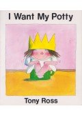 Tony Ross - I Want My Potty