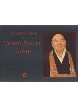 Rinzai-ji - The 100th Year of Joshu Sasaki Roshi,  2007 antikvár könyv