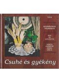 Fekete Józsefné Seres Emília - Csuhé és gyékény