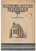 Biró Vencel - Báthory István fejedelem