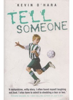 Kevin O'hara - Tell Someone Kevin O'hara - Tell Someone, 2007 antikvár könyv