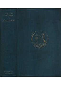 Szentmihályiné Szabó Mária - Örök Társak Szentmihályiné Szabó Mária - Örök Társak, Budapest 1938 antikvár könyv
