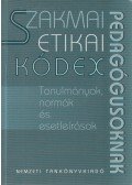 Hoffmann Rózsa - Szakmai etikai kódex pedagógusoknak