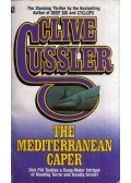 Clive Cussler - The Mediterranean Caper