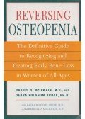 Harris H. McIlwain,Debra Fulghum Bruce - Reversing Osteopenia