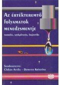 Chikán Attila,Demeter Krisztina - Az értékteremtő folyamatok menedzsmentje