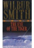 Wilbur Smith - The Eye of the Tiger