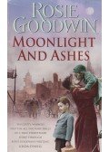 Rosie Goodwin - Moonlight and Ashes