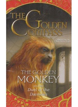  - The Golden Compass: The Golden Monkey and Duel of the Daemons, London 2007 antikvár könyv