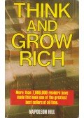 Napoleon Hill - Think and Grow Rich!