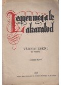 Várnai Zseni - Legyen meg a te akaratod (dedikált)