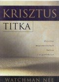 Watchman Nee - Krisztus Titka