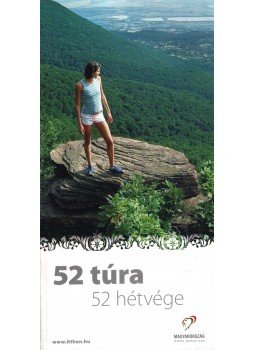 - 52 túra, 52 hétvége - 52 túra, 52 hétvége, 0 antikvár könyv