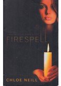 NEILL, CHLOE - Firespell