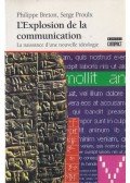 Philippe Breton,Serge Proulx - Explosion de communication