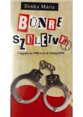 Ilonka Mária - Bűnre ​születve?